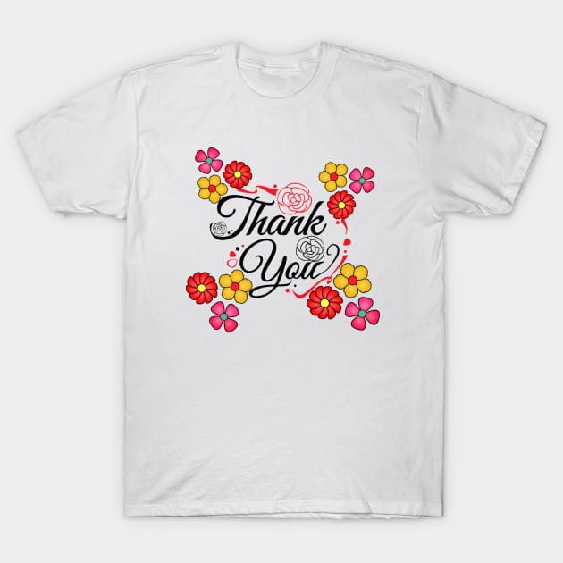 Thank you words and flowers T-Shirt by DesignIndex